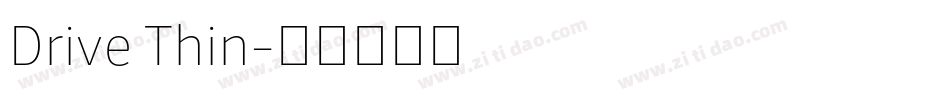 Drive Thin字体转换